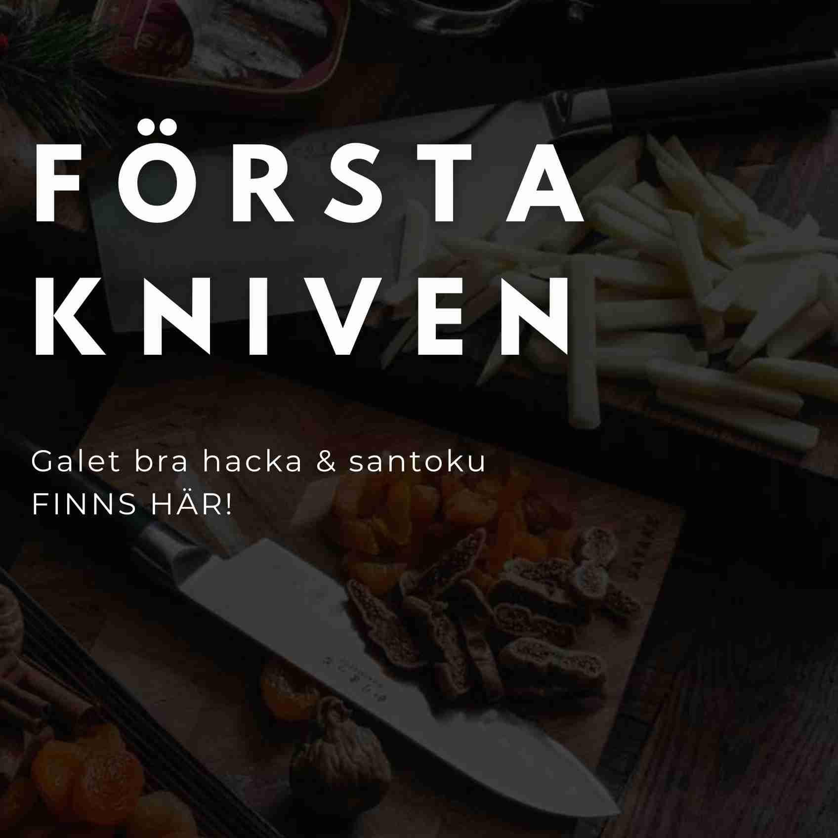 till kniv & hacka