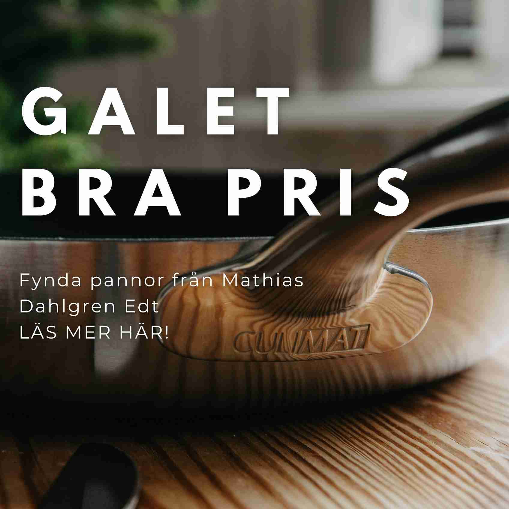 Galet bra pris p Mathias Dahlgren Edt