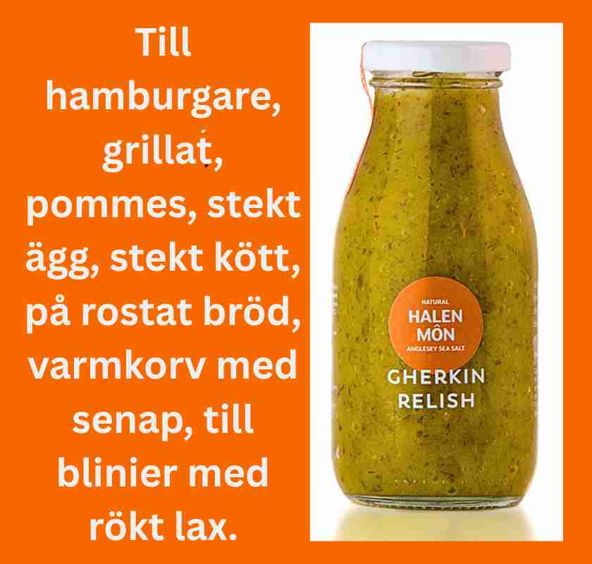 Halen M�n Gherkin Relish med serveringsf�rslag
